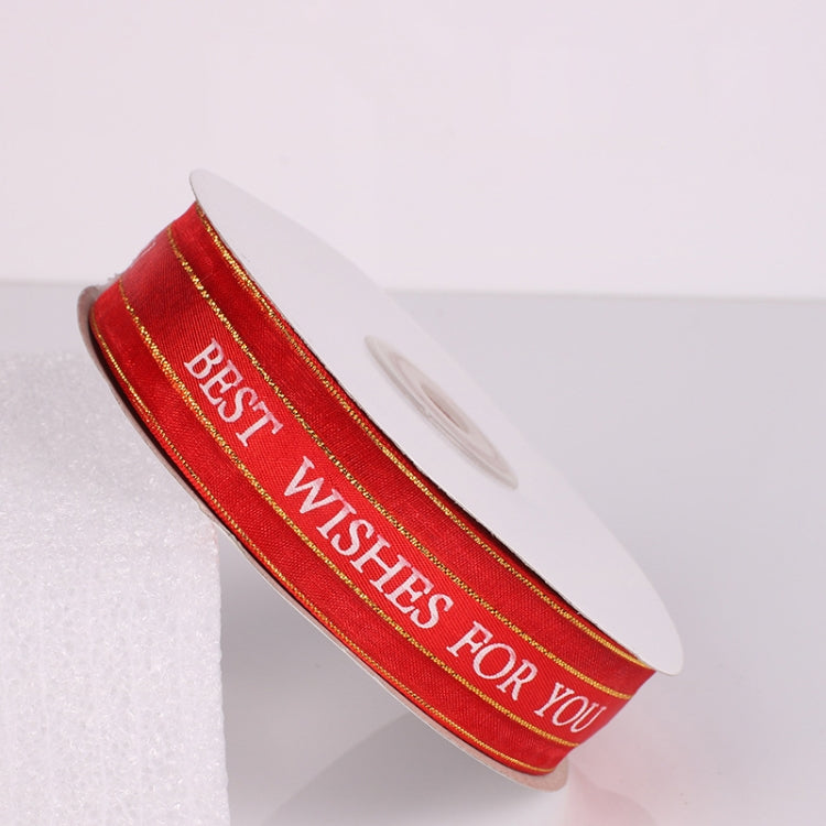 English Letter Colored Printed Ribbons Phnom Penh Gift Bouquet Ribbons Bowknot Flowers Packaging Ribands , Size: 45m x 2.5cm