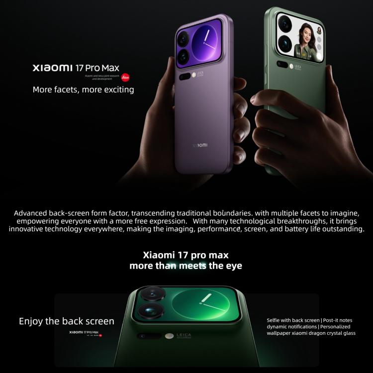 Xiaomi 17 Pro Max, 12GB+512GB, 3D Ultrasonic Fingerprint, 6.9 inch + 2.9 inch Xiaomi HyperOS 3 Snapdragon 8 Elite Gen 5 Octa Core, NFC, Network: 5G